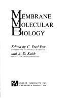Cover of: Membrane molecular biology.
