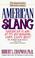 Cover of: American Slang