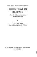 Cover of: Socialism in Britain: from the industrial revolution to the present day