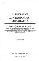 Cover of: A synopsis of contemporary psychiatry