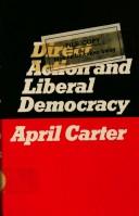 Cover of: Direct action and liberal democracy.