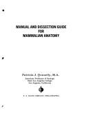 Cover of: Manual and dissection guide for mammalian anatomy by Patricia J. Donnelly