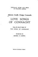 The love songs of Connacht by Douglas Hyde