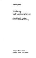 Cover of: Erfahrung und Gesellschaftsform: methodologische Probleme       wissenschaftlicher Beobachtung.