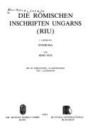 Cover of: Die römischen Inschriften Ungarns (RIU). by László Barkóczi