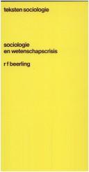 Cover of: Sociologie en wetenschapscrisis.: Van oratie (1959) tot peroratie (1973).