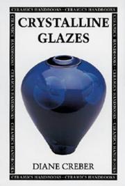 Cover of: Ceramics Handbooks: Crystalline Glazes