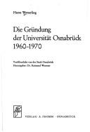 Cover of: Die Gründung der Universität Osnabrück 1960-1970