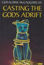 Cover of: Casting the Gods Adrift (Flashbacks) by Geraldine McCaughrean