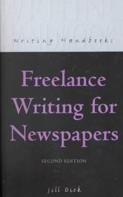 Cover of: Freelance Writing for Newspapers (A&C Black Writing Handbooks)