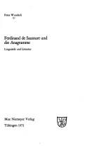 Cover of: Ferdinand de Saussure und die Anagramme: Linguistik und Literatur.