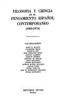 Filosofía y ciencia en el pensamiento español contemporáneo, 1960-1970 by Simposio de Lógica y Filosofía de la Ciencia (3rd 1971 Valencia)