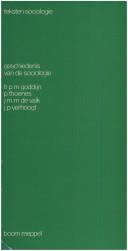 Cover of: Geschiedenis van de sociologie.: Achtergronden, hoofdpersonen en richtingen.