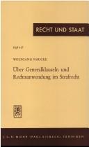 Cover of: Über Generalklauseln und Rechtsanwendung im Strafrecht.