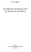 Cover of: Zum Begriff der Negativität bei Schelling und Hegel by Friedrich W. Schmidt