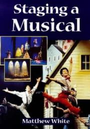 Cover of: Staging a Musical (Stage & Costume)