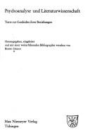 Cover of: Psychoanalyse und Literaturwissenschaft: Texte zur Geschichte ihrer Beziehungen.