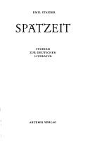 Cover of: Spätzeit.: Studien zur deutschen Literatur.