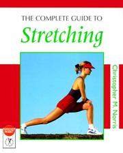 Cover of: The Complete Guide to Stretching (Complete Guides) by Christopher Norris