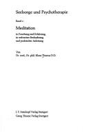 Cover of: Meditation in Forschung und Erfahrung: in weltweiter Beobachtung und praktischer Anleitung.