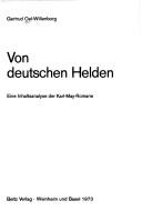 Cover of: Von deutschen Helden by Gertrud Oel-Willenborg