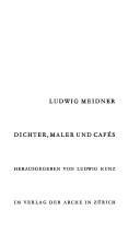 Dichter, Maler und Cafés by Ludwig Meidner