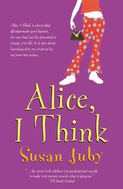 Cover of: Alice, I Think by Susan Juby, Susan Juby