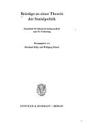 Cover of: Beiträge zu einer Theorie der Sozialpolitik by Hrsg. von Bernhard Külp und Wolfgang Stützel.