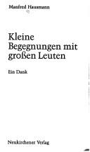 Cover of: Kleine Begegnungen mit grossen Leuten: e. Dank