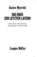 Cover of: Das Haus zur letzten Latern: Nachgelassenes und Verstreutes.