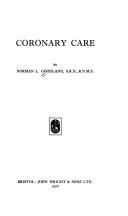 Cover of: Coronary care by Norman L. Goodland, Norman L. Goodland