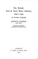 Cover of: British iron & steel sheet industry since 1840: an economic geography.