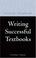 Cover of: Writing Successful Textbooks