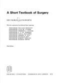 Cover of: A short textbook of surgery