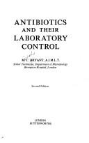 Cover of: Antibiotics and their laboratory control