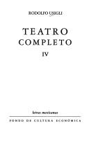 Cover of: Teatro completo by Rodolfo Usigli