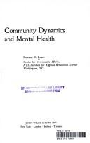 Cover of: Community dynamics and mental health