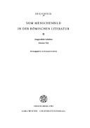 Cover of: Vom Menschenbild in der römischen Literatur: ausgewählte Schriften