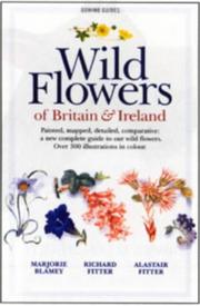 Cover of: The wild flowers of Britain & Ireland