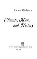 Cover of: Climate, man, and history.