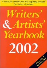Cover of: Writers' & Artists' Yearbook 2002: A Directory for Writers, Artists, Playwrights, Writers for Film, Radio and Television, Designers, Illustrators and Photographers (Writers' and Artists' Yearbook)