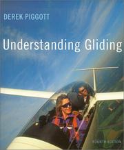 Cover of: Understanding Gliding: The Principles of Soaring Flight (Flying & Gliding)