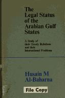 Cover of: The legal status of the Arabian Gulf States | Husain M. Albaharna