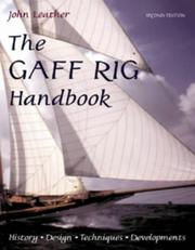 Cover of: The Gaff Rig Handbook by John Leather