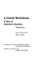 Cover of: A certain morbidness: a view of American literature.