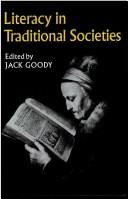 Cover of: Literacy in traditional societies by Jack Goody
