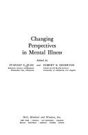 Cover of: Changing perspectives in mental illness