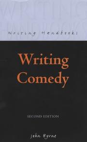 Cover of: Writing Comedy (Writing Handbooks) by John Byrne