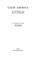 Cover of: Latin America; an economic and social geography