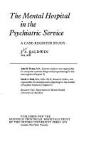 Cover of: mental hospital in the psychiatric service: a case-register study